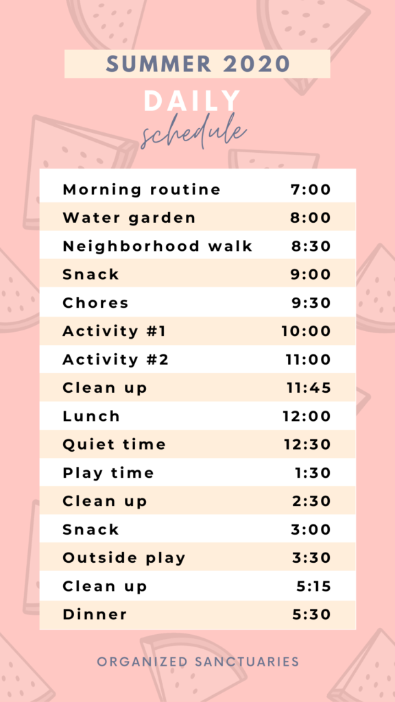 Organized daily schedule